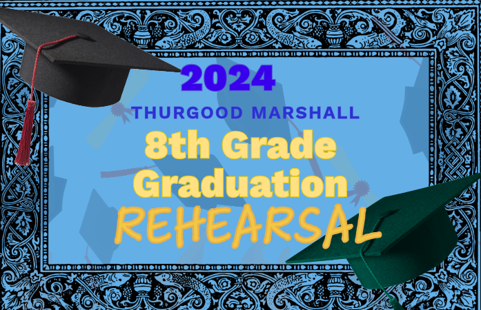  2024 grad rehearsal flyer